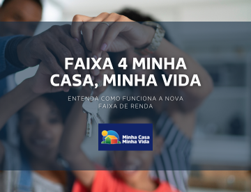 Faixa 4: Minha Casa Minha Vida
