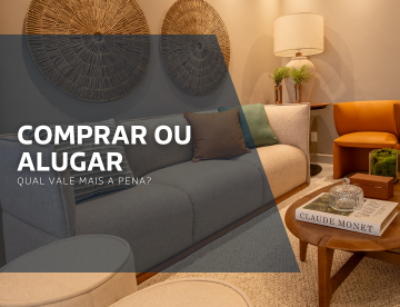 Comprar ou alugar um apartamento